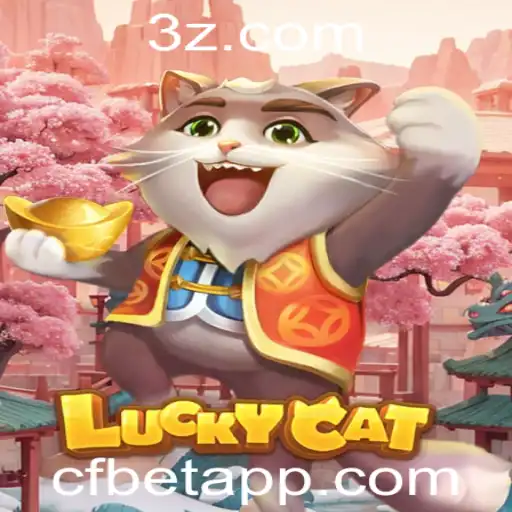 cf bet - Explorando o Fascinante Universo de LuckyCat e a Emoção de CF Bet