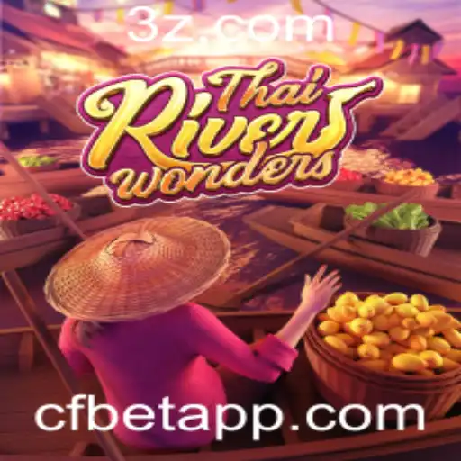 cf bet - Explorando o Fascinante Mundo de ThaiRiverWonders com CF Bet